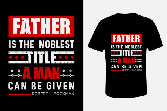 Happy Father's Day T-Shirt Design Graphic: More Than Just a Shirt