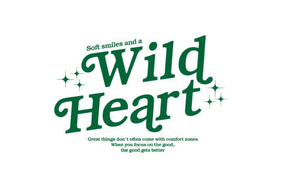 Wild Heart Typography Graphic Tee: A Design Asset That Speaks Volumes